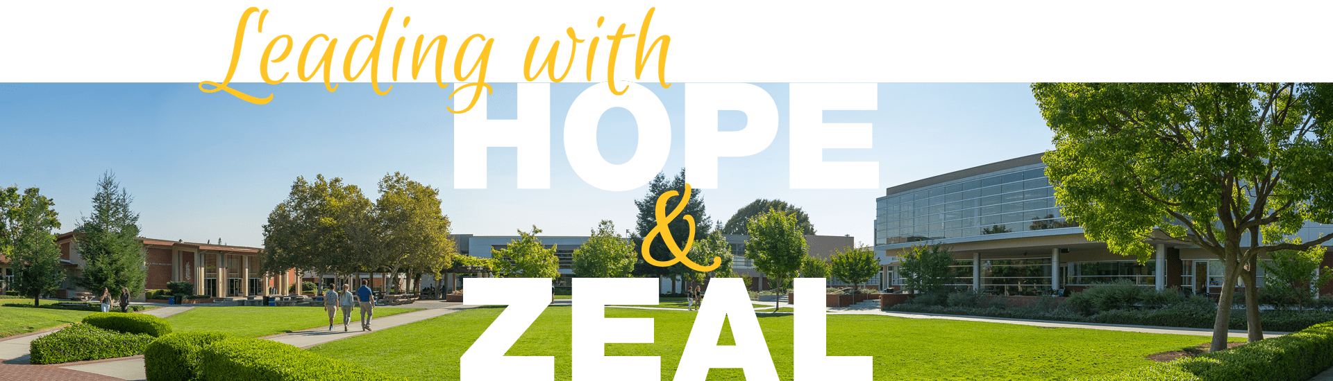 Leading with Hope & Zeal